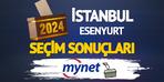 Esenyurt seçim sonuçları gerçek zamanlı!